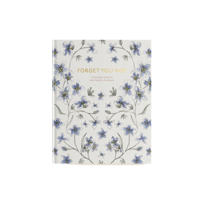 Forget You Not – Grief Journal for Healing and Remembrance